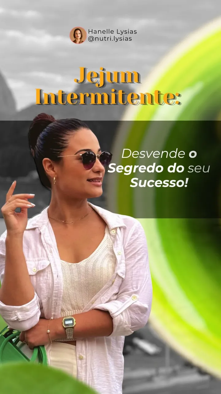 Capa original do Reel sobre jejum intermitente, com Hanelle Lysias de camisa branca e óculos escuros.